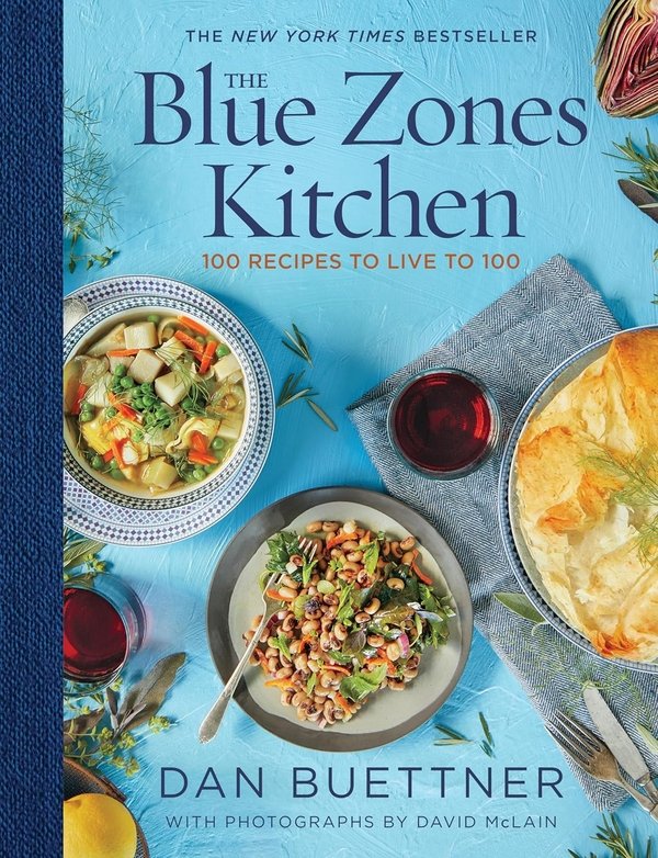 The Blue Zones Kitchen, Ден Бюттнер The Blue Zones Kitchen, Ден Бюттнер